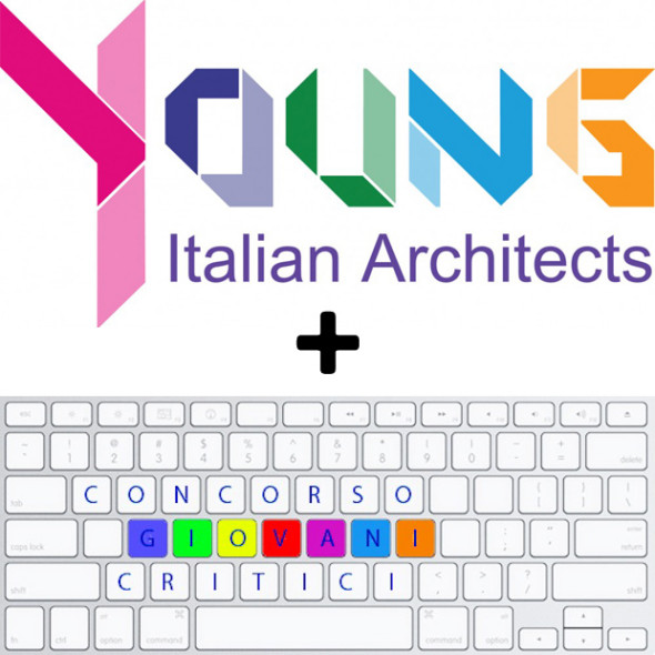 Young Italian Architects e Giovani Critici